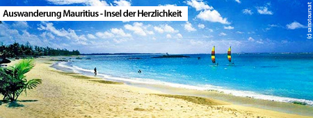 Auswandern Mauritius – Insel der Herzlichkeit